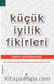 Küçük İyilik Fikirleri