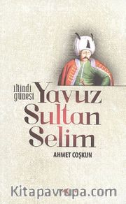 Yavuz Sultan Selim İkindi Güneşi