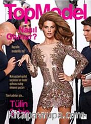 Top Model Nasıl Olunur?