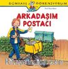Arkadaşım Postacı - Dünyayı Öğreniyorum