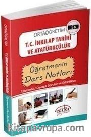 T.C. İnkılap Tarihi ve Atatürkçülük Öğretmenin Ders Notları