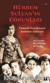Hürrem Sultan'ın Torunları