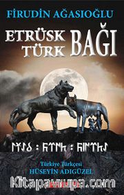 Etrüsk Türk Bağı