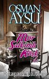Mor Salkımlı Köşk-2