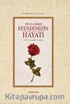 Mahmudu's-siyer Peygamber Efendimizin (s.a.v.) Hayatı