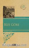 Bize Göre / 100 Temel Eser
