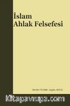 İslam Ahlak Felsefesi