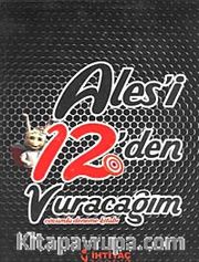 Ales'i 12'den Vuracağım / Çözümlü Deneme Kitabı