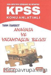 2014 KPSS Konu Anlatımlı Tam İsabet Anayasa ve Vatandaşlık Bilgisi
