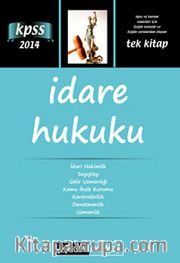 2014 KPSS A Grubu İdare Hukuku Konu Anlatımı