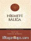 Hikmet-i Baliğa & (İslam Hukuku-Muamelat)