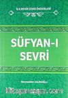 Süfyan-ı Sevri / İlk Devir Zühd Önderleri