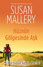 Hüznün Gölgesinde Aşk