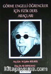 Görme Engelli Öğrenciler İçin Fizik Ders Araçları