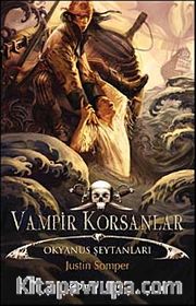 Vampir Korsanlar <br /> Okyanus Şeytanları