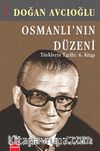 Osmanlı'nın Düzeni & Türklerin Tarihi:6. Kitap