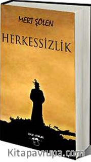 Herkessizlik