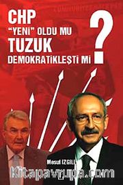 CHP Yeni Oldu mu Tüzük Demokratikleşti mi?