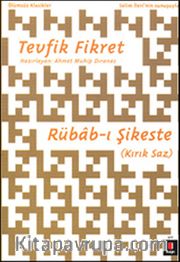 Rubab-ı Şikeste (Kırık Saz)