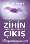 Zihin Hapishanesinden Çıkış