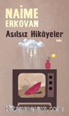 Asılsız Hikayeler