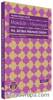 Makalat-ı Hikemiyye Hz.Ali'den Hikmetli Sözler