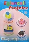 Eğlenceli Projeler (6 Yaş)