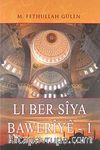 Lı Ber Sıya Baweriye -1