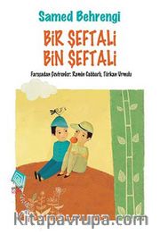 Bir Şeftali Bin Şeftali