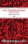 Kızıl Ölümün Maskesi & Seçme Öyküler