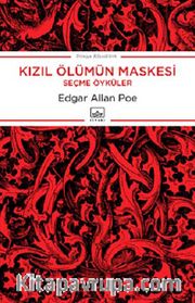 Kızıl Ölümün Maskesi <br /> Seçme Öyküler