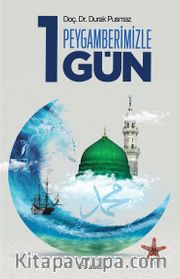 Peygamberimizle 1 Gün