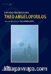 Sanatçı ile Buluşma Theo Angelopoulos