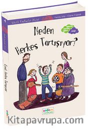 Neden Herkes Tartışıyor!