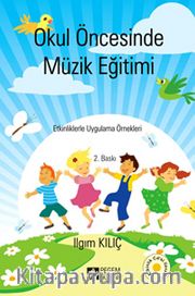 Okul Öncesinde Müzik Eğitimi