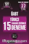 2017 KPSS ÖABT Türkçe Öğretmenliği Tamamı Çözümlü 15 Deneme