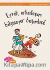 Eyvah, Arkadaşım Bilgisayar Bağımlısı!