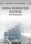 Sosyal Bilimler İçin İstatistik SPSS Uygulamalı / Prof. Dr. Yaşar Baykul