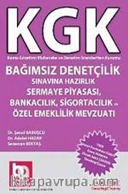KGK Bağımsız Denetçilik Sınavına Hazırlık Sermaye Piyasası, Bankacılık, Sigortacılık ve Özel Emeklilik Mevzuatı