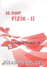 10. Sınıf Fizik II / Kuvvet ve Hareket -II