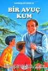 Bir Avuç Kum / Kardeşler Dizisi 22
