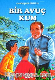 Bir Avuç Kum / Kardeşler Dizisi 22