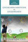 Çocuklarda Yaratıcılık ve Geliştirilmesi