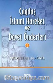 Çağdaş İslami Hareket ve Davet Önderleri 1