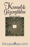 Karanlık Güzergahlar