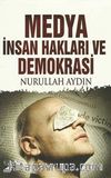 Medya İnsan Hakları ve Demokrasi