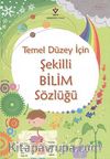 Temel Düzey İçin Şekilli Bilim Sözlüğü