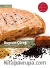 Bayram Çöreği - Diyarbakır Mutfağı