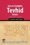 Soru ve Cevaplarla Tevhid İnancı