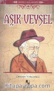 Aşık Veysel / Anadolu Aşıkları Dizisi